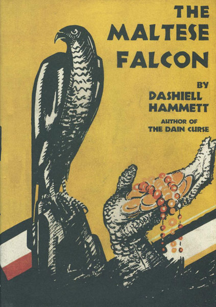 The Maltese Falcon. DASHIELL HAMMETT