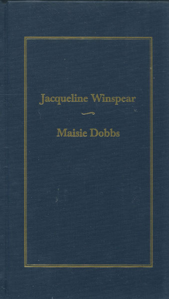 Maisie Dobbs. JACQUELINE WINSPEAR