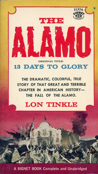 The Alamo. [Original Title: "13 Days To Glory"]. LON TINKLE