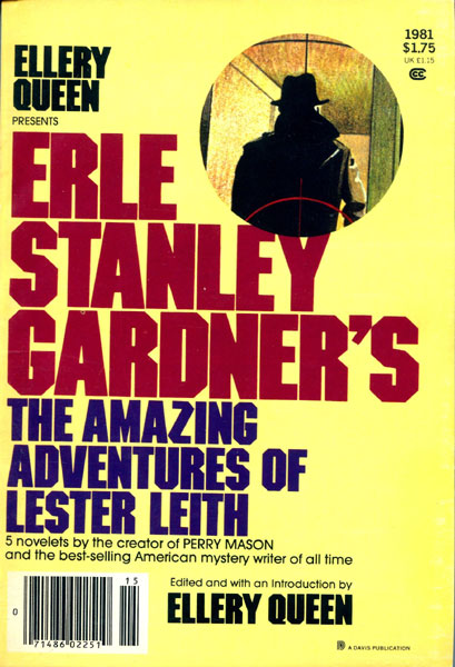The Amazing Adventures Of Lester Leith. ERLE STANLEY GARDNER