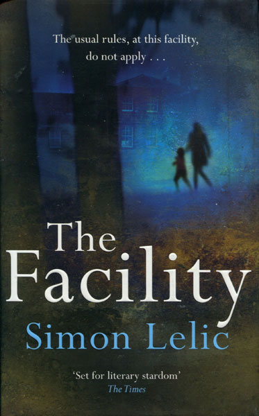 The Facility. SIMON LELIC