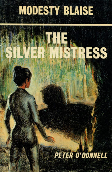 The Silver Mistress. PETER O'DONNELL