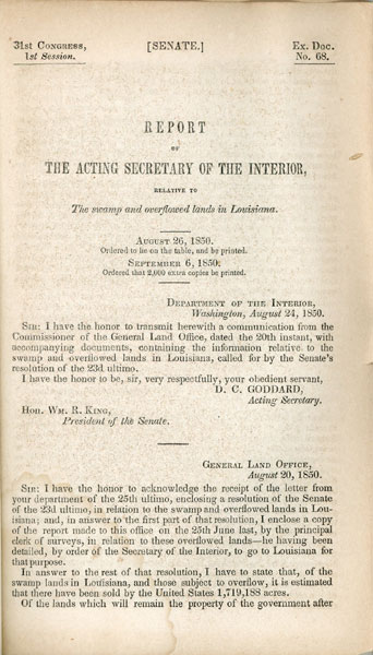 Report Of The Acting Secretary Of The Interior, Relative To The Swamp And Overflowed Lands In Louisiana. GODDARD, D.C. [ACTING SECRETARY].