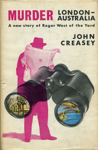 Murder, London-Australia. JOHN CREASEY