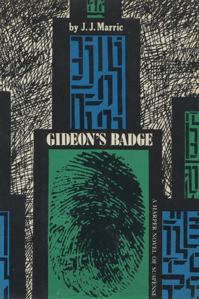Gideon's Badge. J.J. MARRIC