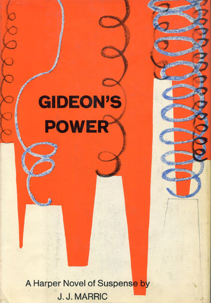 Gideon's Power. J.J. MARRIC