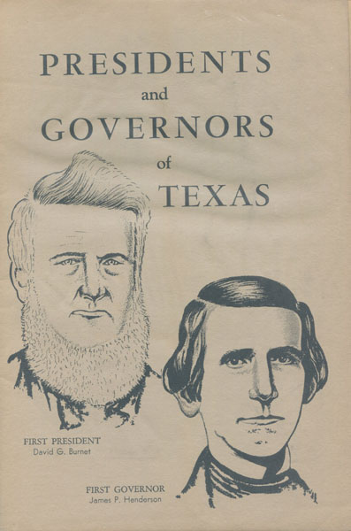 Presidents And Governors Of Texas. 