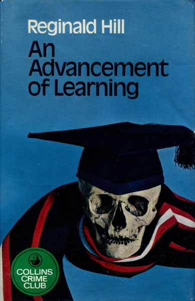 An Advancement Of Learning. REGINALD HILL