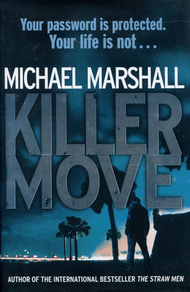 Killer Move. MICHAEL MARSHALL
