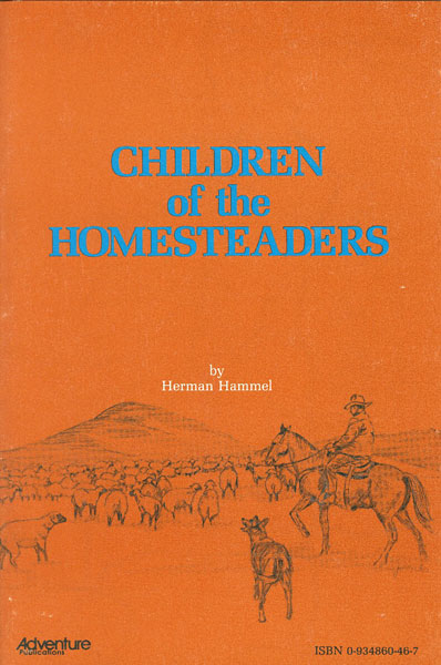 Children Of The Homesteaders. HERMAN HAMMEL