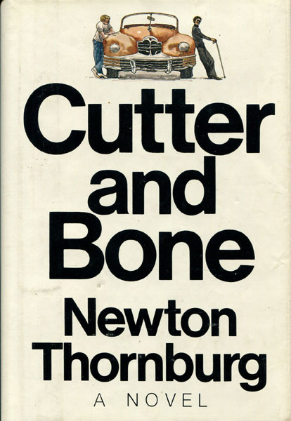 Cutter And Bone. NEWTON THORNBURG