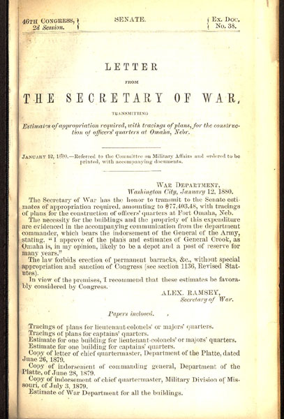 Letter From The Secretary Of War Transmitting Estimates Of Appropriation Required, With Tracings Of Plans, For The Construction Of Officers' Quarters At Omaha, Nebr. RAMSEY, ALEX [SECRETARY OF WAR].