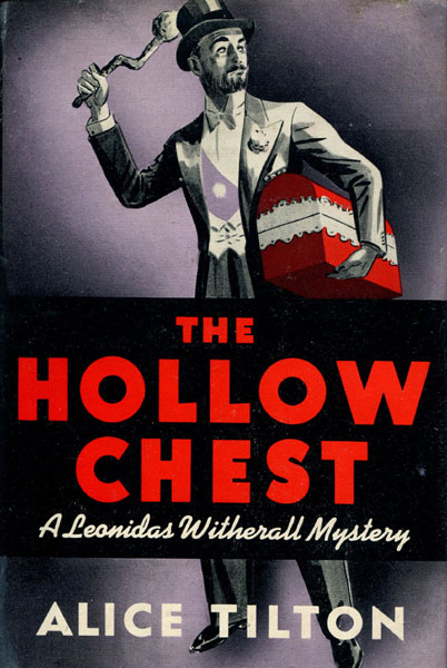 The Hollow Chest. ALICE TILTON