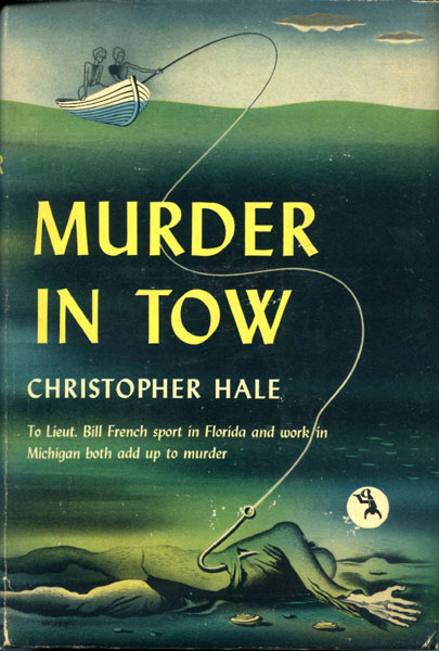 Murder In Tow. CHRISTOPHER HALE