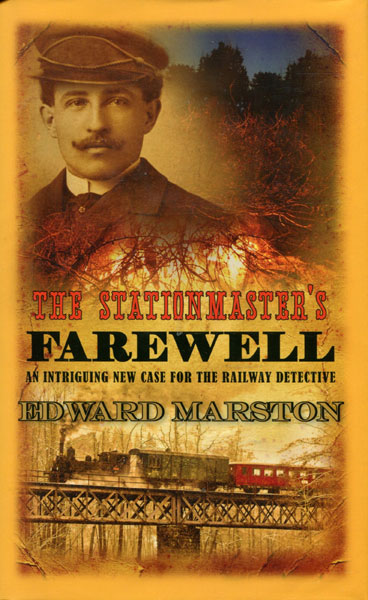 The Stationmaster's Farewell. EDWARD MARSTON