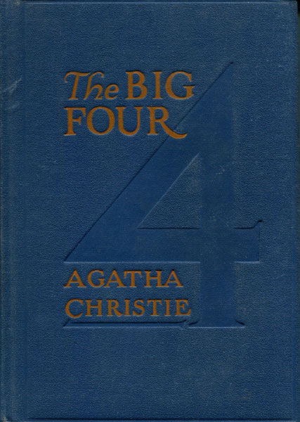 The Big Four. AGATHA CHRISTIE