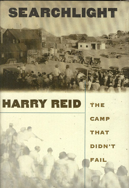 Searchlight. The Camp That Didn't Fail. HARRY REID