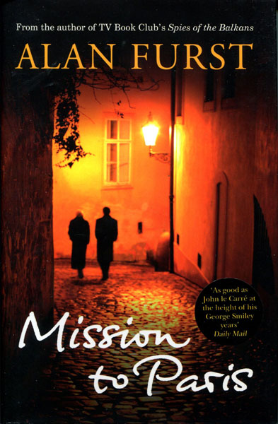 Mission To Paris. ALAN FURST