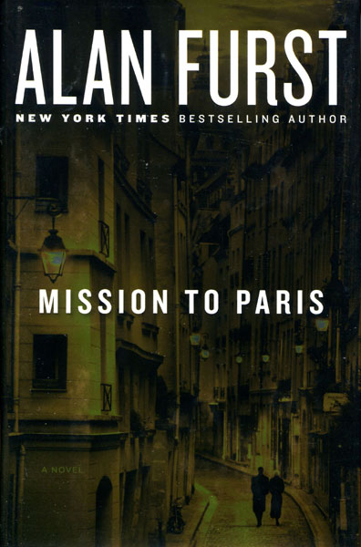 Mission To Paris. ALAN FURST