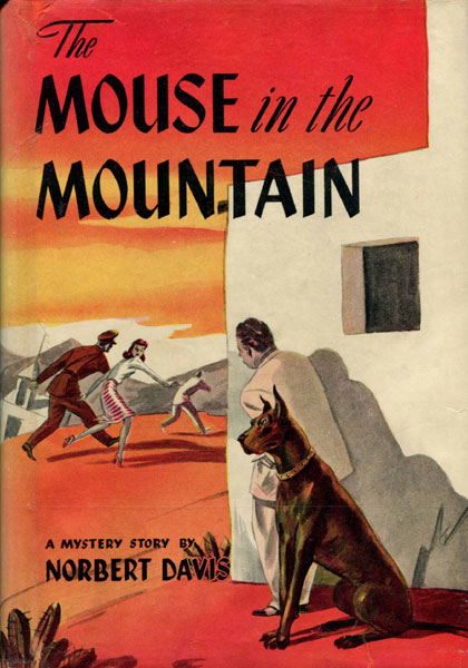 The Mouse In The Mountain NORBERT DAVIS