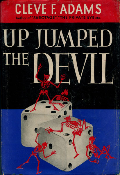 Up Jumped The Devil CLEVE F. ADAMS