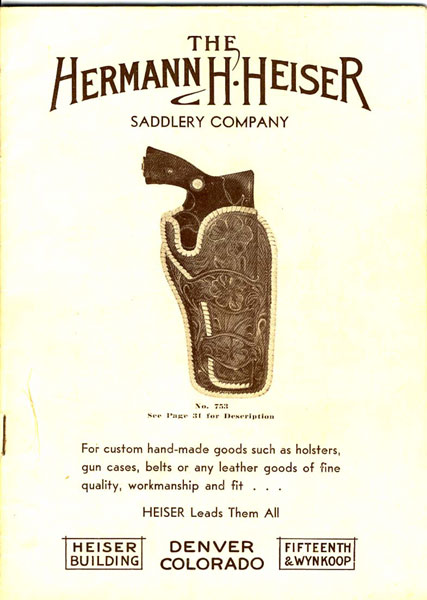 The Herman H. Heiser Saddlery Company . Catalog No. 23. HERMAN H. HEISER