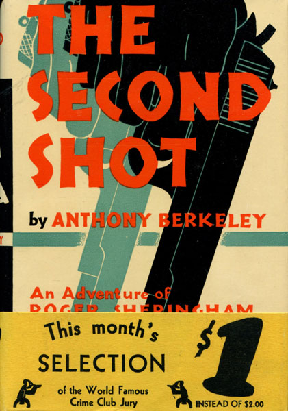 The Second Shot. ANTHONY BERKELEY