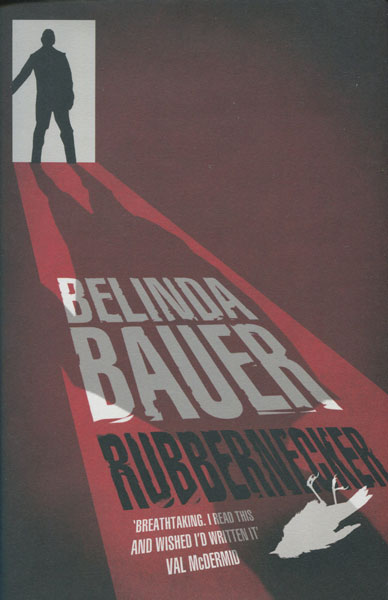 Rubbernecker BELINDA BAUER