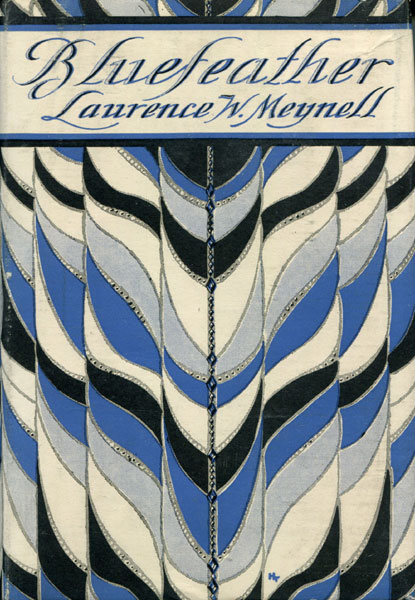 Bluefeather LAURENCE W. MEYNELL