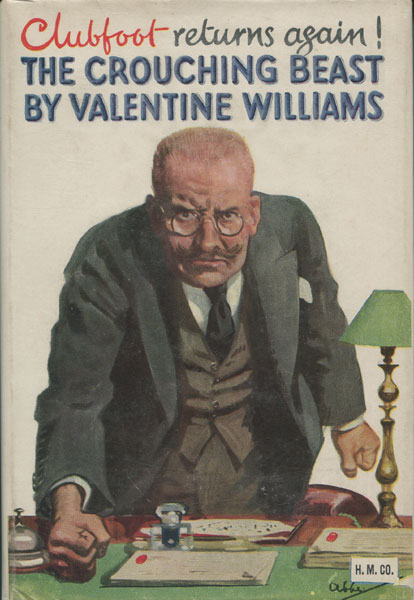 The Crouching Beast. A Clubfoot Story. VALENTINE WILLIAMS
