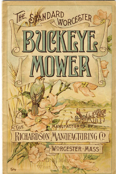 The Standard Worcester Buckeye Mower THE RICHARDSON MANUFACTURING COMPANY