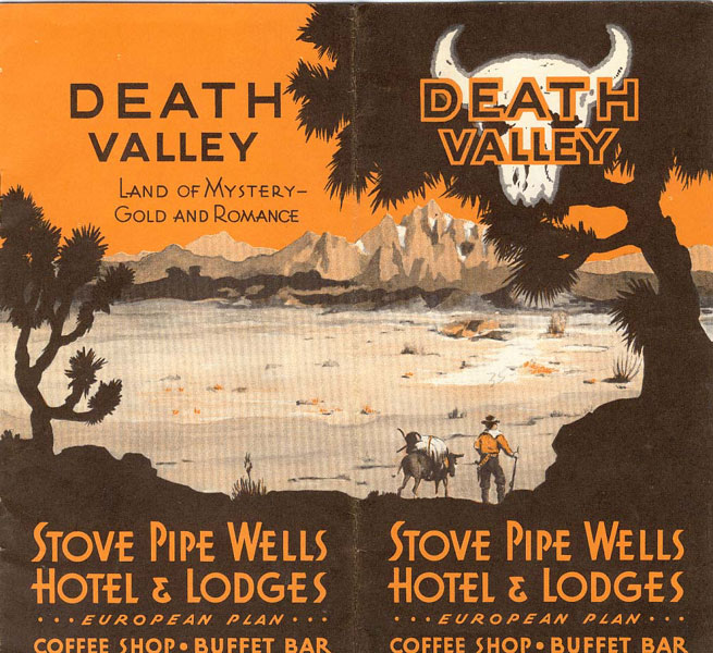 Death Valley. Land Of Mystery - Gold And Romance STOVE PIPE WELLS HOTELS & LODGES