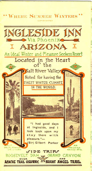 Ingleside Inn Via Phoenix, Arizona, An Ideal Winter And Pleasure Seekers Resort, Located In The Heart Of The Salt River Valley. Noted For Having The Finest Winter Climate In The World MURPHY, RALPH [OWNER]