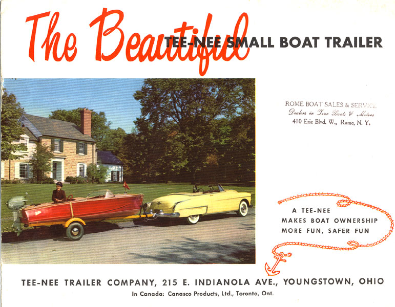 The Beautiful Tee-Nee Small Boat Trailer Tee-Nee Trailer Company, Youngstown, Ohio