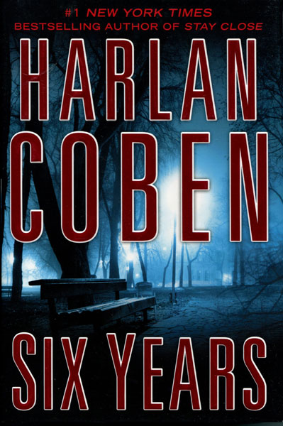 Six Years HARLAN COBEN