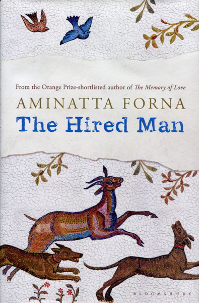 The Hired Man AMINATTA FORNA
