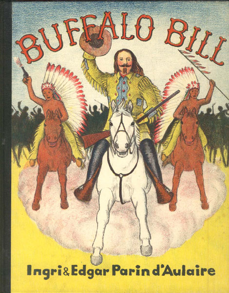 Buffalo Bill PARIN D'AULAIRE, INGRI & EDGAR
