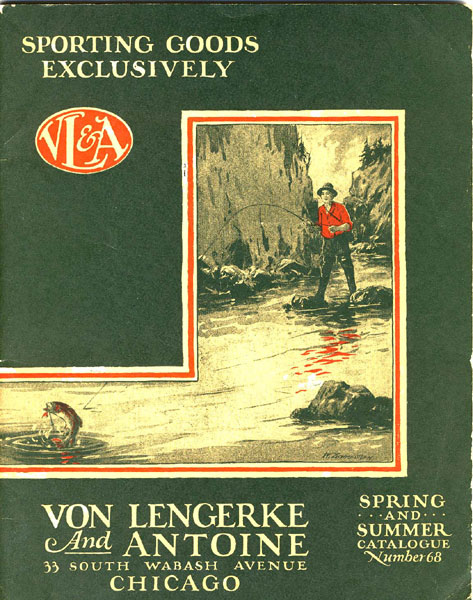 Von Lengerke And Antoine Sporting Goods Exclusively. Spring  And Summer Catalogue Number 68 CHICAGO VON LENGERKE AND ANTOINE