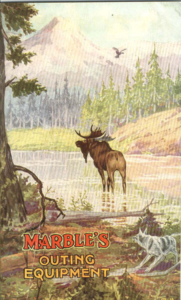 Marble's Outing Equipment. Catalog No. 21, 1938-39 Edition  MARBLE ARMS & MFG CO., GLADSTONE, MICH