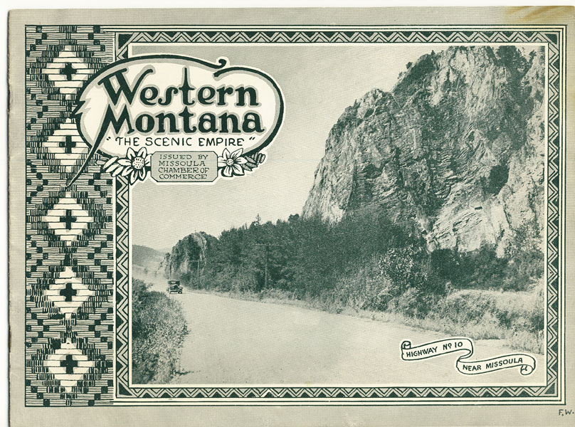Western Montana. "The Scenic Empire." Missoula Chamber Of Commerce