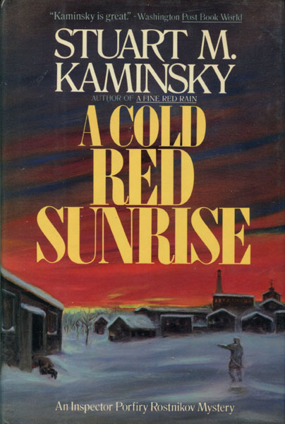 A Cold Red Sunrise. STUART M. KAMINSKY