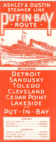 Put-In-Bay Route Between Detroit, Sandusky, Toledo, Cleveland, Cedar Point, Lakeside Via Put-In-Bay Ashley & Dustin Steamer Line