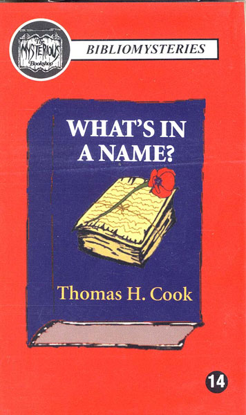 What's In A Name? THOMAS H. COOK