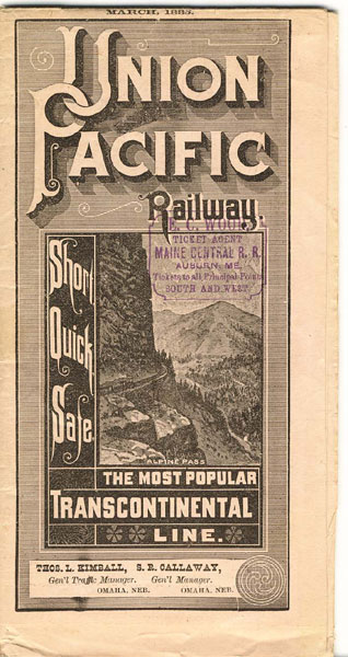 Short, Quick, Safe. The Most Popular Transcontinental Line Union Pacific Railway