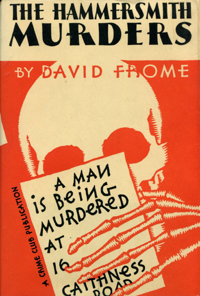 The Hammersmith Murders. DAVID FROME