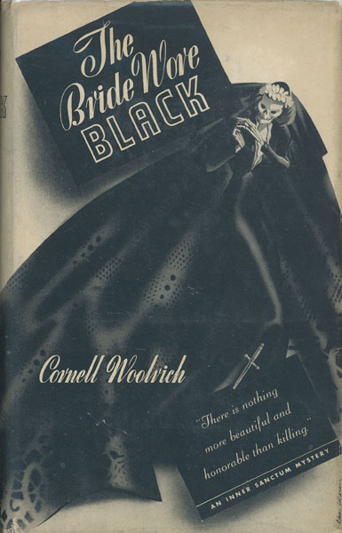 The Bride Wore Black CORNELL WOOLRICH