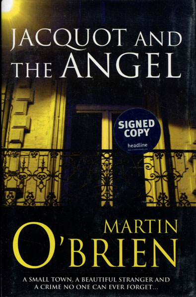 Jacquot And The Angel. MARTIN O'BRIEN