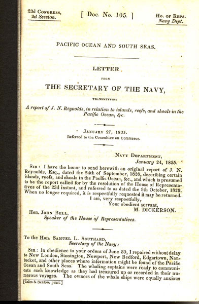 Letter From The Secretary Of The Navy, Transmitting A Report Of J. N. Reynolds, In Relation To Islands, Reefs, And Shoals In The Pacific Ocean, Etc J. N. REYNOLDS
