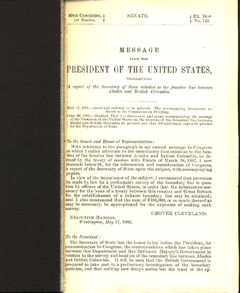 Message From The President Of The United States, Transmitting A Report Of The Secretary Of State Relative To The Frontier Line Between Alaska And British Columbia GROVER CLEVELAND