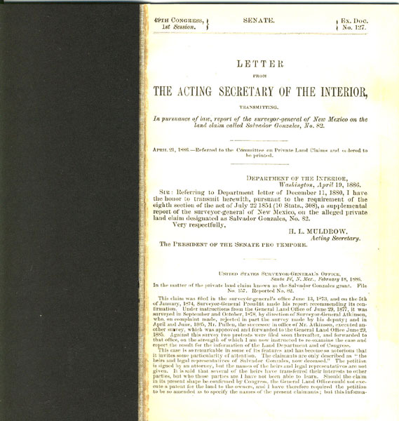 Letter From The Acting Secretary Of The Interior, Transmitting, In Pursuance Of Law, Report Of The Surveyor-General Of New Mexico On The Land Claim Called Salvador Gonzales, No. 82 H. L. MULDROW